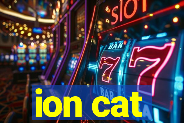 ion cat